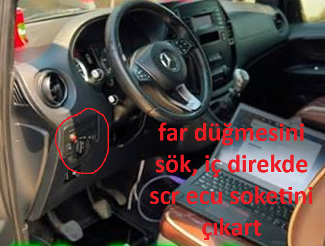 Mercedes Vito far düğmesi arkasındaki SCR ECU soketinin konumu